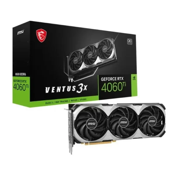 PLACA DE VIDEO MSI GEFORCE RTX 4060 TI VENTUS 3X 8G OC