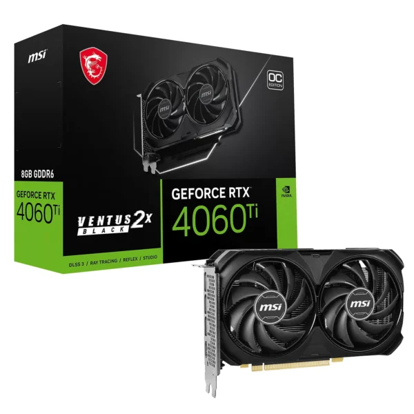 PLACA DE VIDEO MSI GEFORCE RTX 4060 TI VENTUS 2X BLACK 8G OC